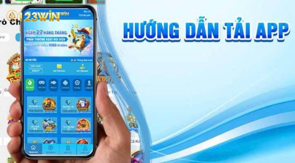 Chi tiết cách tải app 123win trên Android và IOS