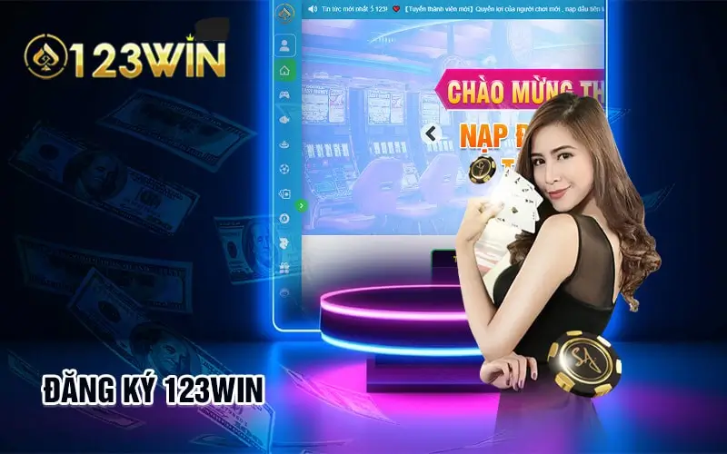 Tìm hiểu lý do anh em nên đăng ký tài khoản tại 123win ngay hôm nay